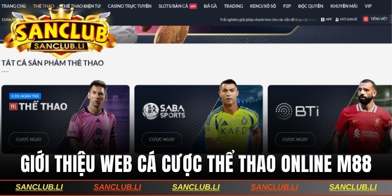 Giới thiệu web cá cược thể thao online M88